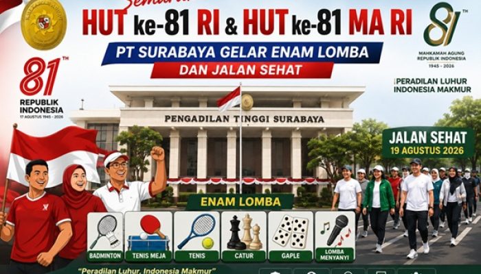 Peradilan Luhur, Indonesia Makmur!  Semarak HUT RI dan MA ke-81, Pengadilan Tinggi Surabaya Gelar Aneka Lomba
